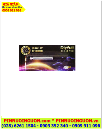 Dyfull CR322, Pin phao câu cá CR322, Pin phao câu cá đêm Dyfull CR322 lithium 3v chính hãng